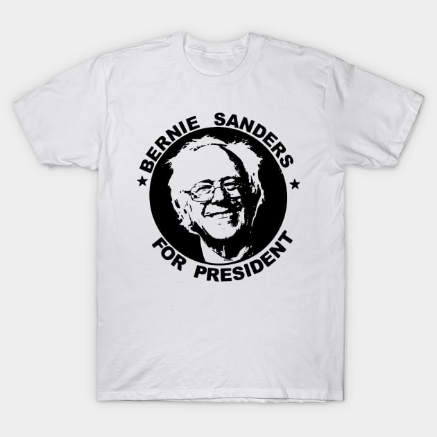 BERNIE SANDERS FOR PRESIDENT T-Shirt by TheCosmicTradingPost